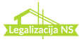 Legalizacija NS • Ozakonjenje objekta